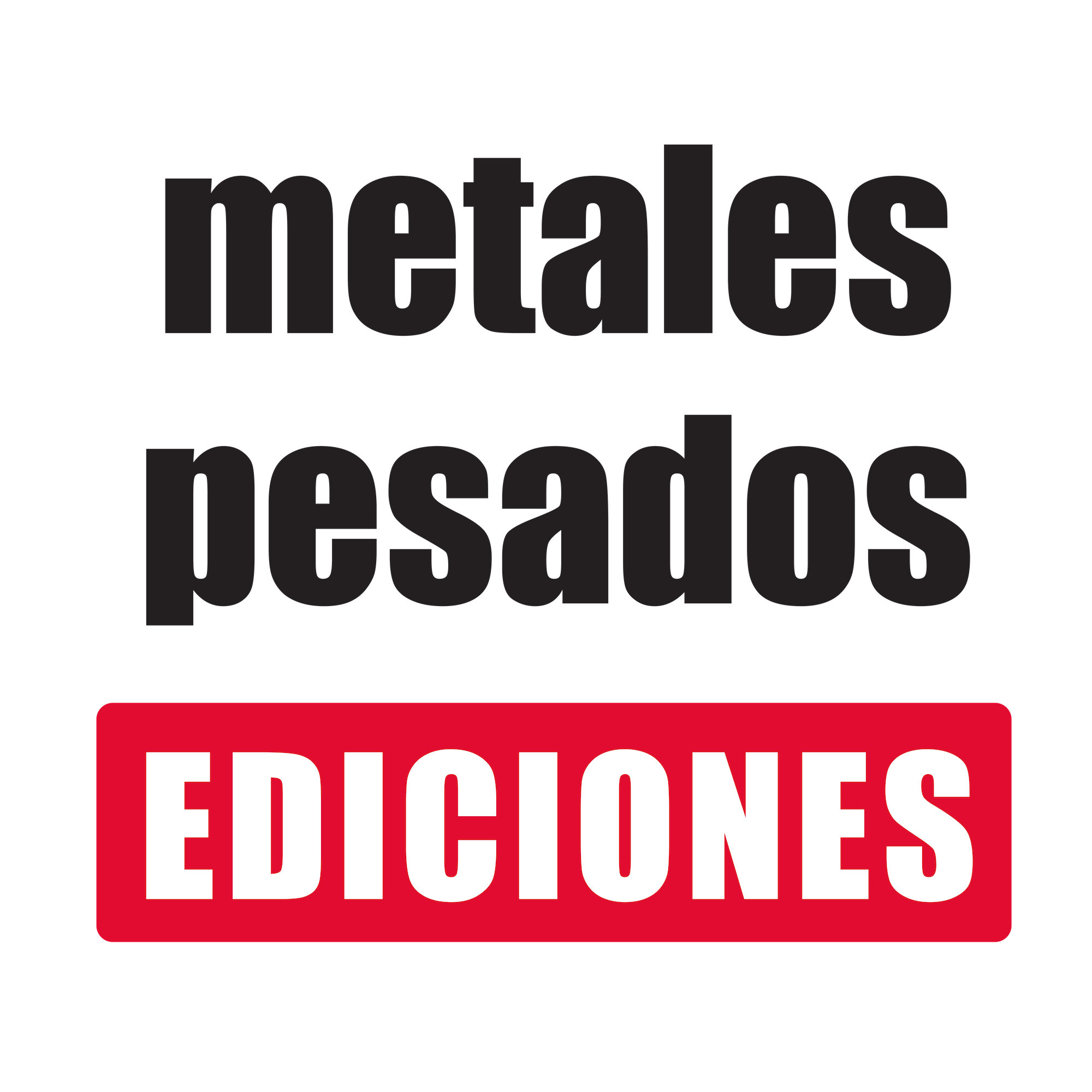 ediciones / metales pesados