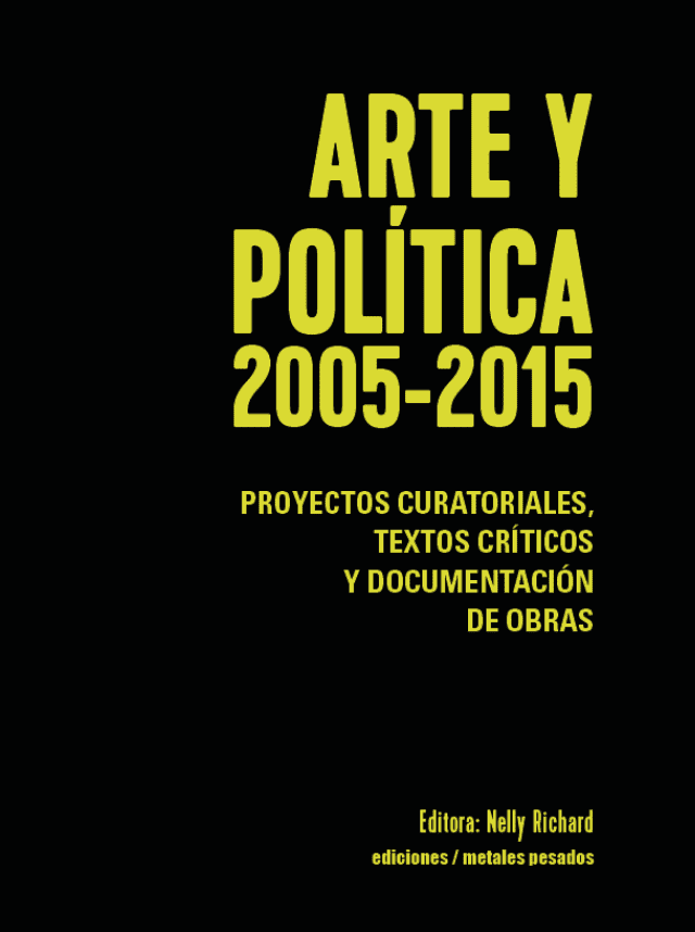 Arte y Política 2005-2015