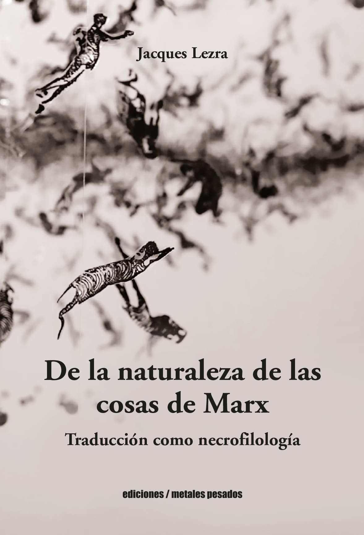 De la naturaleza de las cosas en Marx