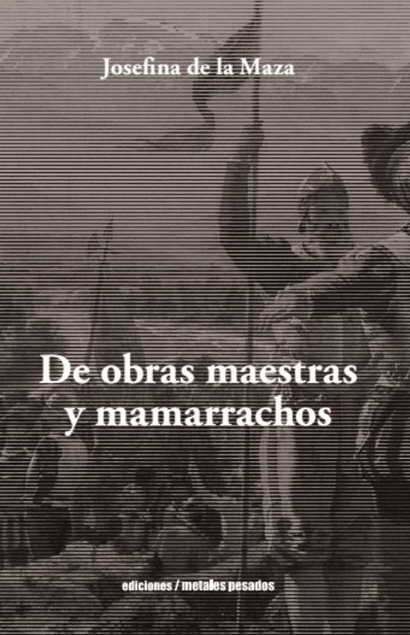 De obras maestras y mamarrachos