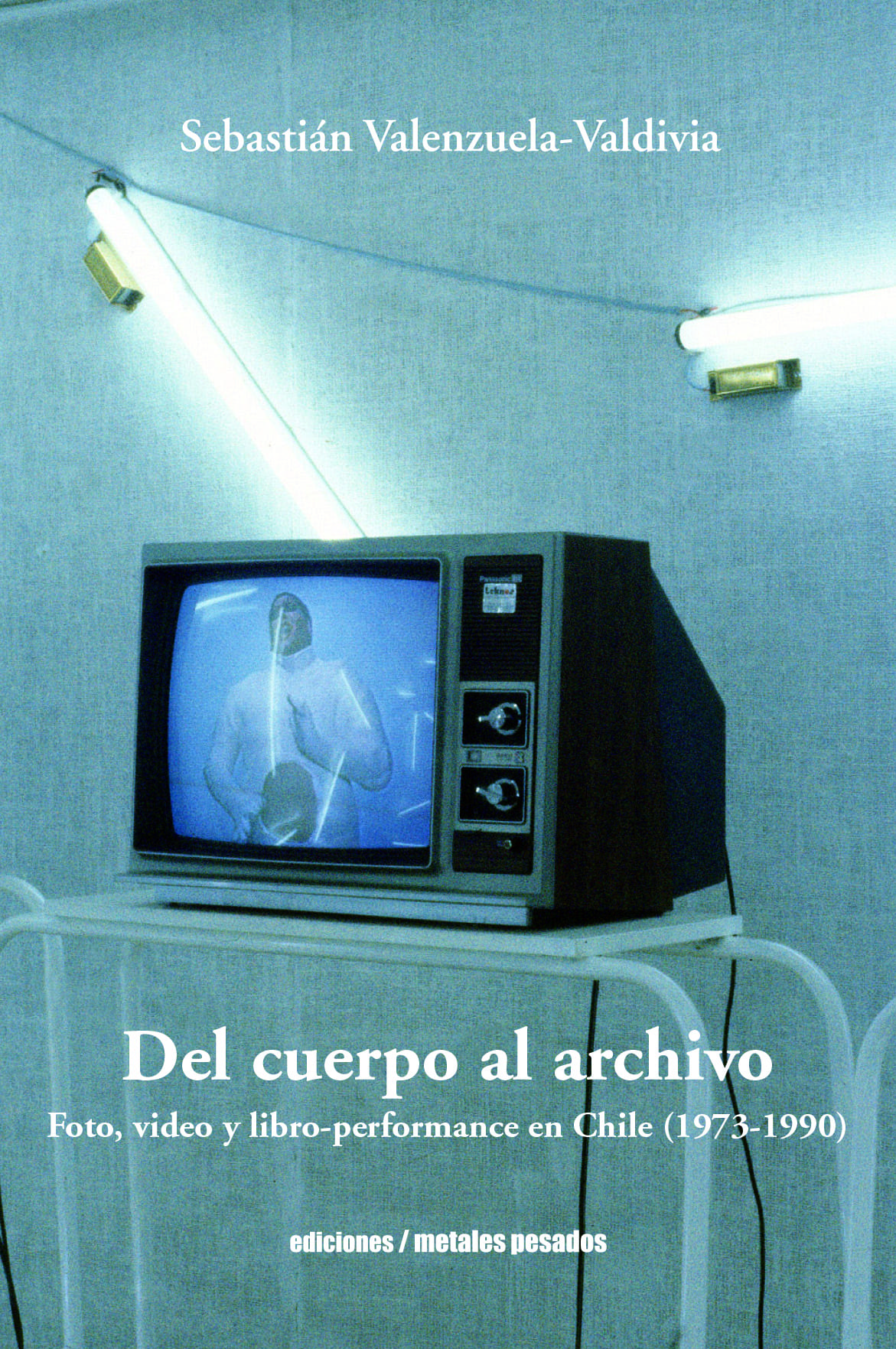 Del cuerpo al archivo