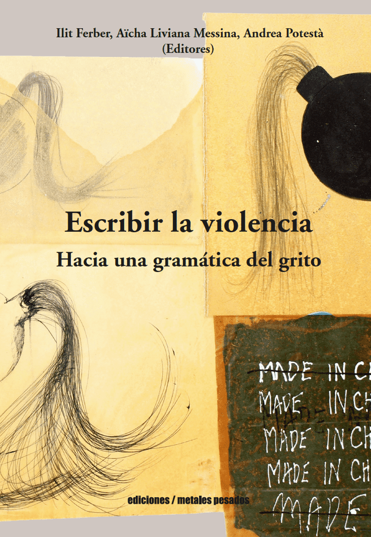 Escribir la violencia