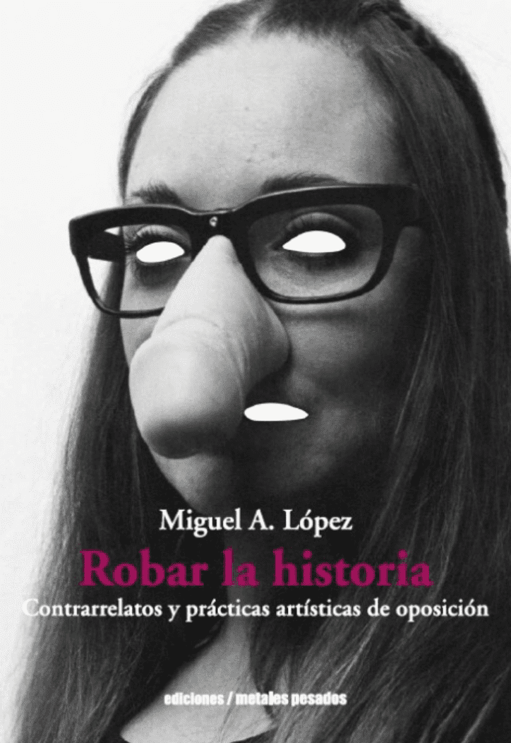 Robar la historia