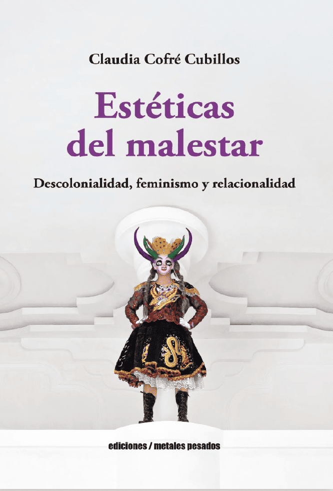 Estéticas del malestar