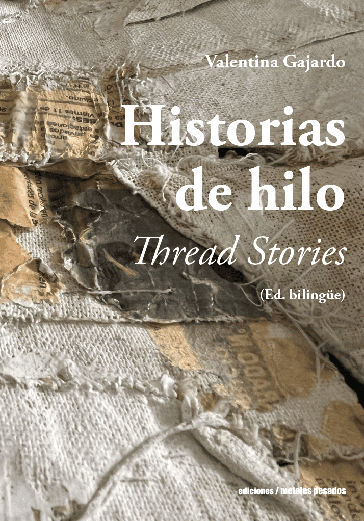 Historias de hilo / Thread Stories